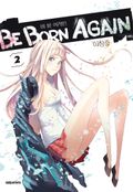 비본어게인(Be Born Again) 2권