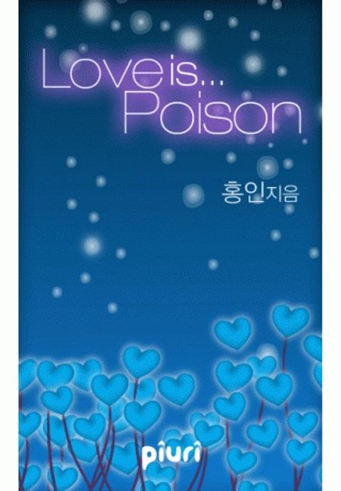 Love is... Poison